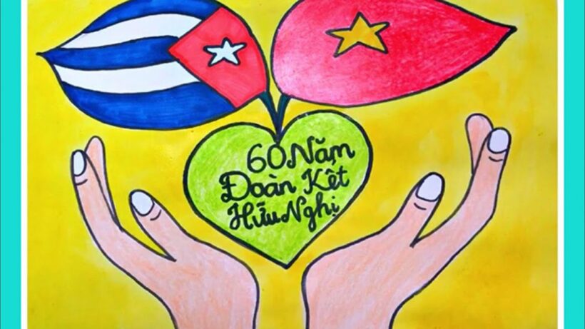 Vẽ tranh tình hữu nghị Việt Nam và Cuba 60 năm đoàn kết