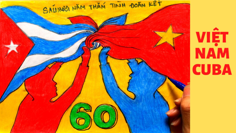 Vẽ tranh tình hữu nghị Việt Nam và Cuba 60 năm thắm tình đoàn kết